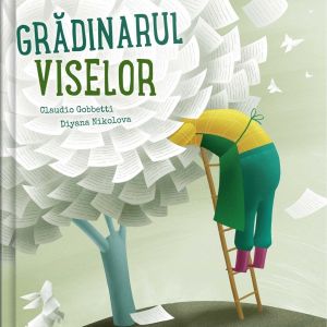 Grădinarul viselor
