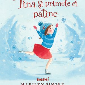 Tina Si Primele Ei Patine