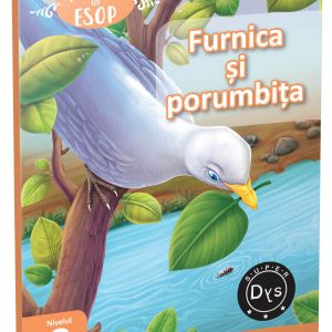 Furnica și porumbița