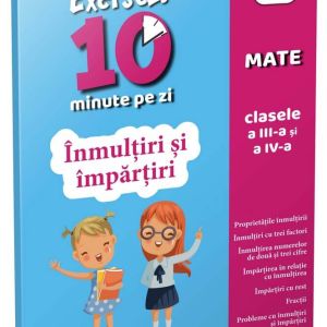 Înmulțiri și împărțiri • clasele III-IV