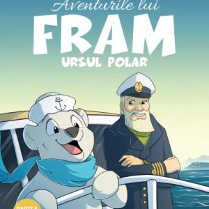 Aventurile Lui Fram, Ursul Polar Vol. I